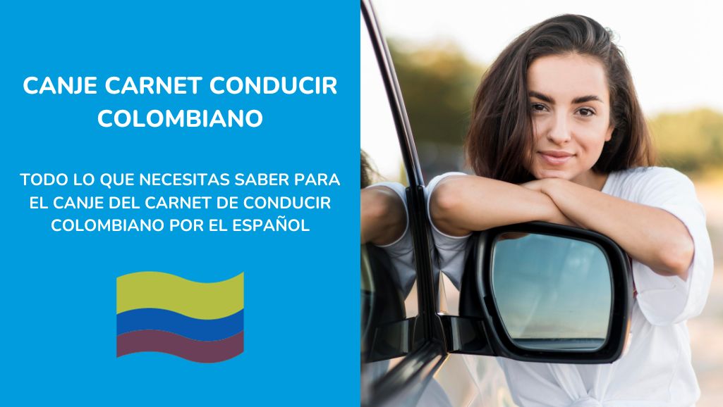 Como canjear el carnet de conducir colombiano por el español