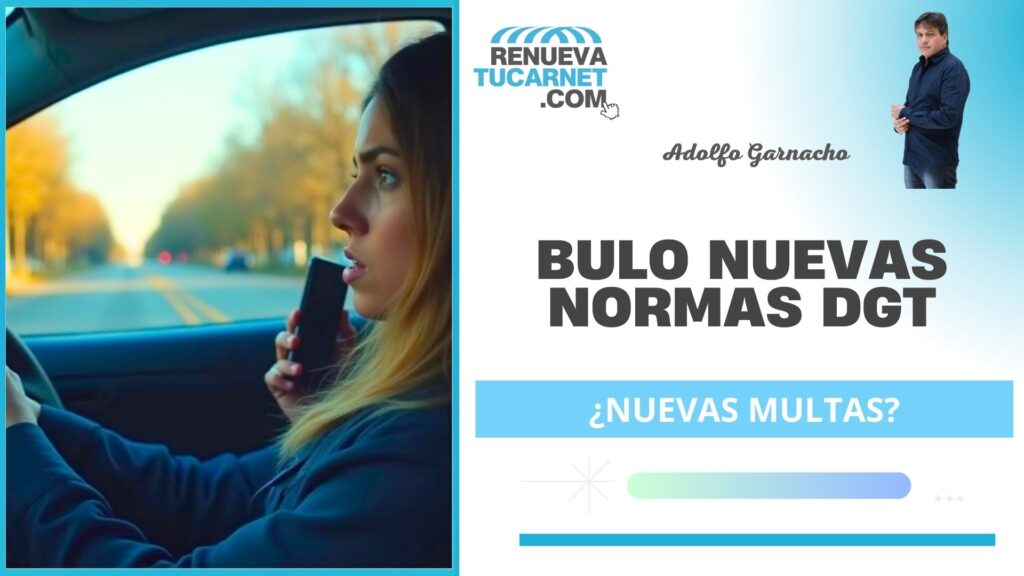bulo-nuevas-normas-dgt
